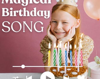 Custom Birthday Song – Daughter Sister Life Story Personalized Gift (MP3 Download)