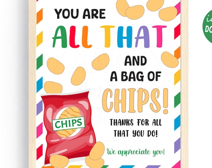 Chip Sign, Appreciation Printable, Chip Chip Hooray, Potato Chips ...