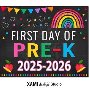 First Day of PRE-K Sign 2025 Photo Prop Rainbow Girl Kids First Day of School Sign Back to School Sign Chalkboard Digital Printable