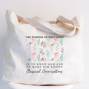 Floral Classical Conversations Christian Tote Bag, Religious gift Women Bags, CC Homeschool Totes, Boho Bible Verse Bag, Reusable Faith Bags