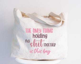 Humorous Canvas Tote Bag, Sarcastic Reusable Grocery Bag