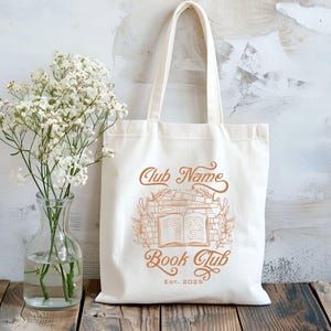 Custom Book Club Tote Bag, Personalized Reading Club Gift, Bookworm Gift, Bookish Gift, Book Lover Bag, Booktok Merch, Booktrovert Tote Bag image 13