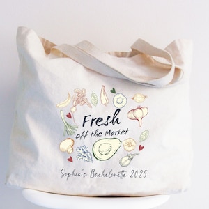 Fresh Off the Market Bridal Shower Gifts, Farmers Market Themed Bachelorette Party Tote Bag, She&#39;s Fresh Off the Market Bach Party Tote Bag