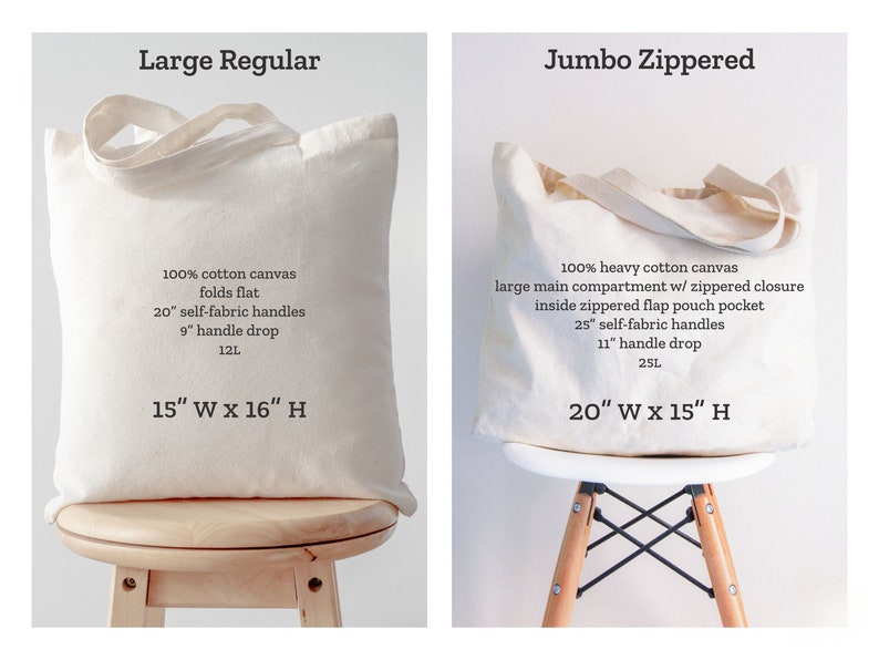 May include: Two white canvas tote bags, one with a zippered closure. The larger bag is labeled "Jumbo Zippered" and measures 20 inches wide by 15 inches high. The smaller bag is labeled "Large Regular" and measures 15 inches wide by 16 inches high.