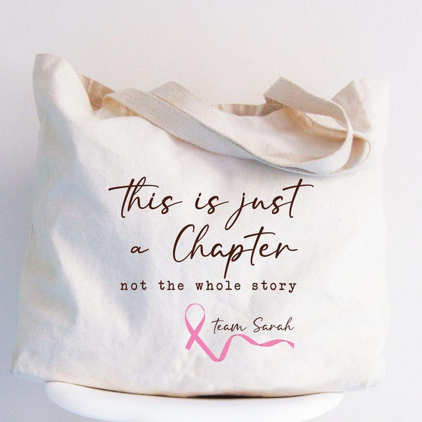 This Is Just a Chapter Not The Whole Story Canvas Bag, Breast Cancer Awareness Mastectomy Gift, Chemo Bag, Fight Cancer Tote Bag
