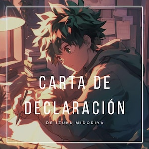 Carta de confesión de Izuku Midoriya / DESCARGA en PDF
