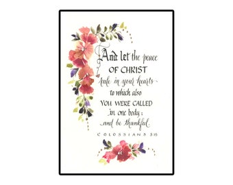 Beautiful Watercolor Bible Card, Colossians Scripture card, Calligraphy Bible card with hand painted flowers.