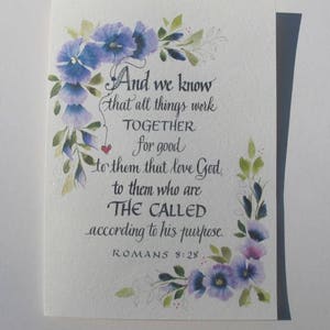 Christian Greeting Card, Scripture card, Romans 8:28 card, Bible verse Card with hand calligraphy and watercolor flowers image 2