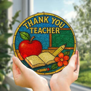 Thank You Teacher Glass Suncatcher, Teacher Appreciation Suncatcher, Thank You Gift for Teacher, Floral Glass Hanging, End of Year Gift