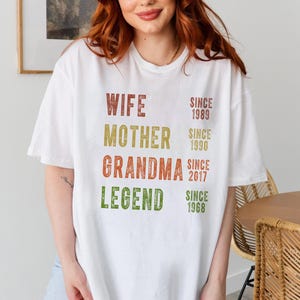 Maglietta personalizzata mamma nonna, maglietta per la festa della mamma, leggenda moglie madre nonna, date personalizzate nonna, regalo divertente per il compleanno della mamma