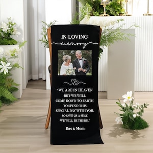 Reserved Wedding Memorial Chair Sign, Custom Memorial Wedding Sign, Wedding Chair Banner In Memory Of Loved Ones, Personalized Wedding Sign