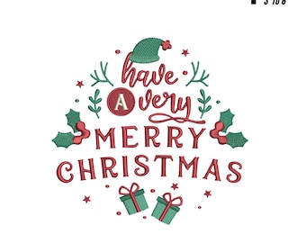 Have a Very Merry Christmas Embroidery Design | Holiday Gift Embroidery Pattern | Christmas Hat & Gift Machine Embroidery | Instant Download
