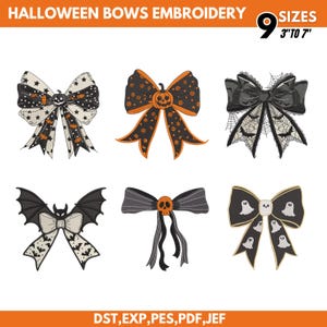 May include: Six digital embroidery designs of Halloween bows featuring pumpkins, bats, spiderwebs, skulls, and ghosts. The text reads HALLOWEEN BOWS EMBROIDERY 9 SIZES 3" TO 7" and DST, EXP, PES, PDF, JEF. The bows are black, white, and orange.
