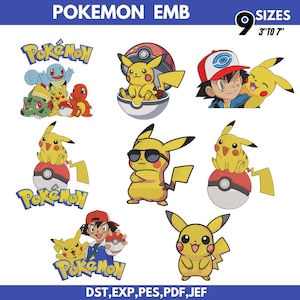May include: A collection of embroidered Pokemon designs, including Pikachu, Ash, and other characters. The designs are in various poses and styles, with the text "POKEMON EMB" and "9 SIZES 3" TO 7"" at the top and "DST, EXP, PES, PDF, JEF" at the bottom.