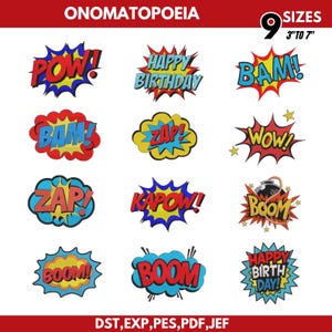 Puede incluir: Una colección de doce diseños de bordado estilo cómic con onomatopeyas como POW, BAM, ZAP, KAPOW, WOW y BOOM, además de dos gráficos de HAPPY BIRTHDAY. Los diseños utilizan colores vibrantes rojo, azul y amarillo en burbujas de texto.