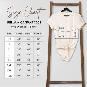 May include: Size chart for Bella + Canvas 3001 unisex jersey t-shirts. The chart shows measurements for width, chest, and length in inches for sizes XS to 4XL.