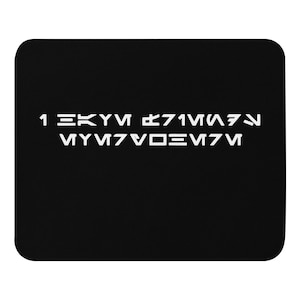 I Have Friends Everywhere Mouse Pad | Cassian Andor Fandom Mousepad | Aurebesh Star Wars Rebel Spy Mouse Pad