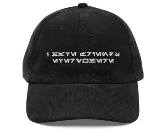I Have Friends Everywhere Corduroy Cap | Cassian Andor Fandom Embroidered Hat | Aurebesh Star Wars Rebel Spy Soft Corduroy Cap