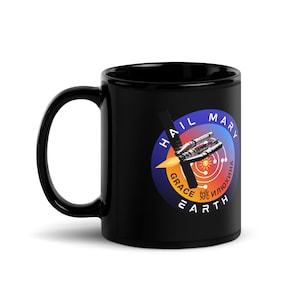 Project Hail Mary Mug | Space Mission Mug | Science Gift Grace Rocky