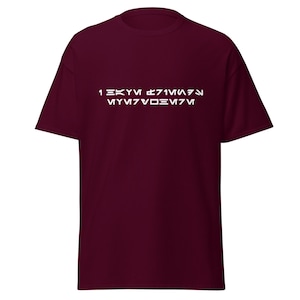 I Have Friends Everywhere Unisex Shirt | Cassian Andor Fandom White Text Tee | Aurebesh Star Wars Rebel Spy Shirt