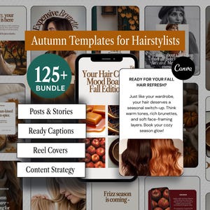 May include: A promotional image for hairstylists featuring templates for autumn-themed social media posts. The image includes a variety of mockups, including posts, stories, and reel covers, with text such as "Autumn Templates for Hairstylists" and "Ready for your Fall Hair Refresh?"