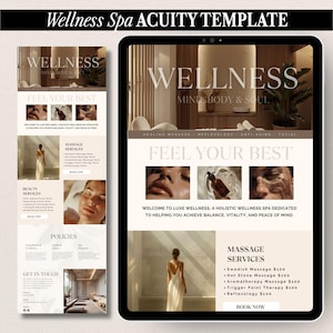 May include: A digital template for a wellness spa Acuity booking page featuring a neutral colour palette. The layout includes the text Wellness Minds Body & Soul, Feel Your Best, and lists various massage and beauty services with a Book Now button.