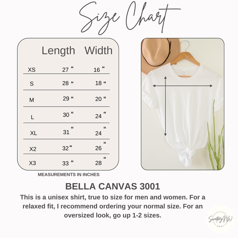 May include: White unisex t-shirt hanging on a wooden hanger, with a size chart. The chart lists shirt lengths from 27 inches to 33 inches and widths from 16 inches to 28 inches. The text "BELLA CANVAS 3001" is also visible.