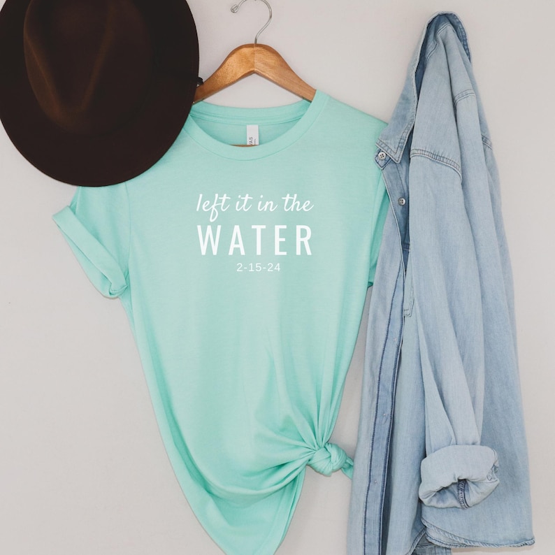 Custom Adult Baptism Gift, Left It In the Water, Teen Baptism Gift, Christianity T-shirt, Trendy Christian Tee, Faith Baptism Unisex Shirt Mint