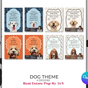 4 - 3x4 Dog Theme Real Estate Pop By Tags | For Veterinarians, Groomers, Pet Store, Dog Park, National Dog Day |