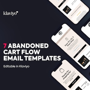 Abandoned Cart Email Templates for Klaviyo | Klaviyo Automated Flow, Email Templates, Abandoned Cart Flow, Email Marketing Templates