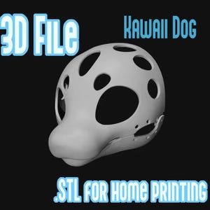 May include: A light grey 3D model of a dog mask featuring multiple circular cutouts across the surface. The text 3D FILE, KAWAII DOG, and STL FOR HOME PRINTING is displayed in light blue against a black background, indicating a digital file.