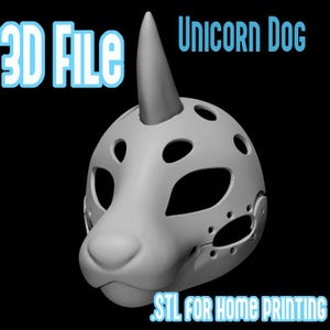 Puede incluir: Un modelo digital 3D gris claro de una máscara de perro unicornio con un cuerno único en la frente, múltiples recortes circulares y un hocico. El texto 3D FILE, UNICORN DOG y STL FOR HOME PRINTING aparece en azul claro sobre fondo negro.