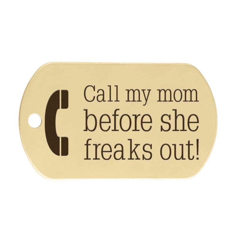 Funny Pet ID Tag: "Call My People Before They Freak Out" image 10