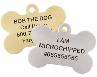 I am Microchipped Bone ID Tag - Laser Engraved - Stainless Steel or Brass