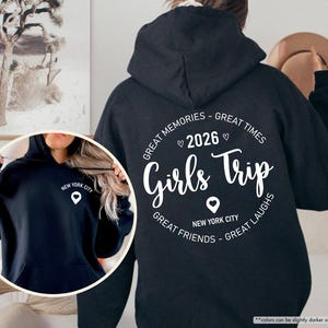 Custom Girls Trip Hoodie Sweatshirt, Girls Trip Gift, Matching, Girls Travel, Girls Vacation, Birthday Trip, Bachelor Trip, Weekend, Besties
