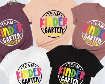 Team Kindergarten Shirt, Kindergarten Teacher Shirt, Kindergarten Teacher Gift, Back To School Gift, First Day Of School Kindergarten Shirt