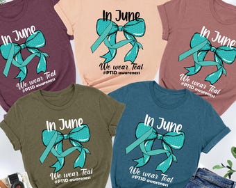 PTSD Awareness Shirt, Post-Traumatic Stress Disorder, PTSD Survivor Gifts, PTSD Warrior, Anxiety Support Tee, Mental Health, Teal Ribbon Tee