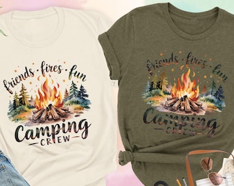 Friends Camping Shirts, Camping Trip, Nature Lover Gift, Camp Fire Shirt, Camper Gift, Camp Vacation, Girls Weekend Tees, Happy Camper Shirt