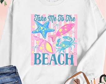 Take Me To The Beach Sweatshirt, Summer Girls Sweater, Fish Hoodie, Summer Vibes, Starfish Sweater, Girls Trip Gift, Vacation Sweater