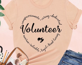 Volunteer Heart Shirt, Volunteer Gift, Social Worker Tee, Volunteer Team,School Volunteer,Healthcare,Appreciation,Volunteering,Activist Gift