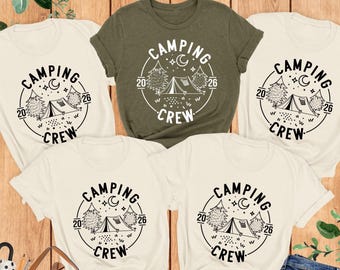 Camping Crew 2026 Shirt, Family Camping Gift, Matching Camping Tees, Girls Camping, Family Trip, Girls Vacation, Campfire, Camp Lover Gift