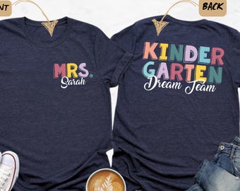 Personalized Kindergarten Teacher Shirt, Teacher Name Shirt, Custom Kindergarten Teacher Gift, Teacher Gifts, Back To School, Custom Teacher