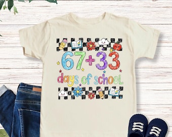 67+33 Days Of School Kids shirt, Kids 100 Days Of School Shirt, Gift For Kids, Kids School Gifts, Back To School, Funny School Celebration