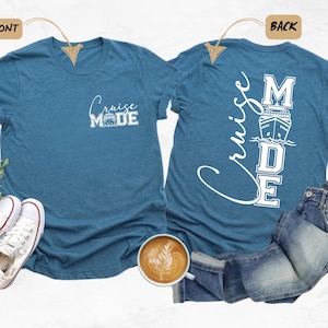 Cruise Mode Shirts, Anniversary Cruise Tee, Family Cruise Gift, Cruise Squad Tee, Girls Trip, Family Vacation, Summer Beach, Girls Beach Tee