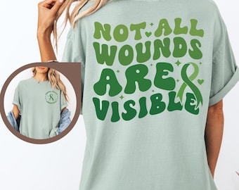 Comfort Colors® Mental Health Awareness Shirt, Not All Wounds Are Visible Shirt, Mental Health Shirt, Anxiety Tshirt, Motivational Gift