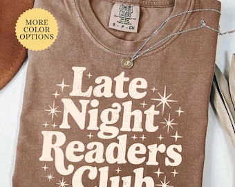 Comfort Colors® Late Night Readers Club Shirt, Bookish Shirt, Book Lover Gift, Smut Readers Shirt, Spicy Bookish Shirt, Book Club Shirt