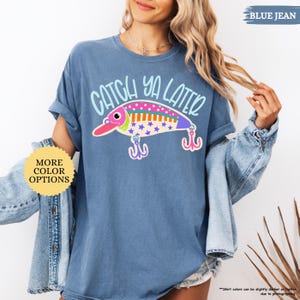 Comfort Colors® Catch Ya Later Shirt, Summer T Shirt, Lake Day Gift, Lakeside Tee, Vacation Tee, Lake Shirt, Fishing Day Tee, Fishing Lure 画像 17