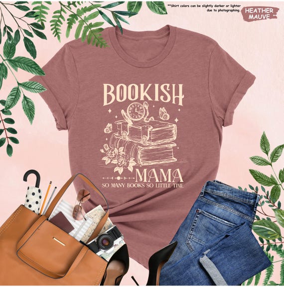 Floral Bookish Mama Shirt, Book Lover Mom Gift, Bookworm, Dark Romance, Spicy Books, Fantasy Book Reader, Birthday, Mothers Day, Reading Tee
