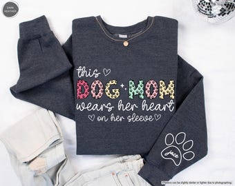 Custom Dog Mom Sweatshirt, This Dog Mom Wears Her Heart On Her Sleeve, Dog Paw Hoodie, Custom Name, Dog Mama Gift, Dog Owner, Dog Lover Gift