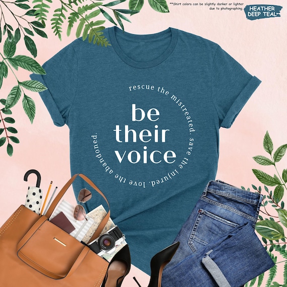 Animal Rescue Shirt,Be Their Voice,Dog Rescue Shirt,Dog Lover Gift,Animal Lover Gift,Foster Volunteer Shirt,Save Animal Shirt,Pet Lover Gift